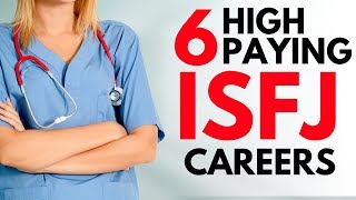 ISFJ Careers  6 High Paying Jobs For ISFJ [upl. by Eittak]