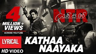 Kathanayaka Full Song With Lyrics  NTR Biopic Songs  Nandamuri Balakrishna  MM Keeravaani [upl. by Ailina]