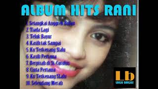 Lagu Hits Rani [upl. by Munroe]