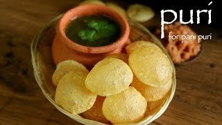 puri recipe for pani puri  gol gappe puri recipe  how to make golgappa recipe [upl. by Ronaele704]