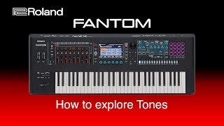 Roland FANTOM  How to explore Tones [upl. by Dyun]