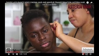 DAVIDO ASSURANCE VIDEO CHIOMA HAIR AND MAKEUP TRANSFORMATION ASTERIA HAIR [upl. by Ainesell]