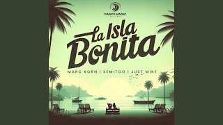 La Isla Bonita [upl. by Mosera]