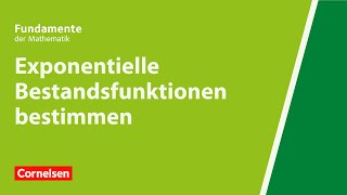 Exponentielle Bestandsfunktionen bestimmen  Fundamente der Mathematik  Erklärvideo [upl. by Nhguaved]