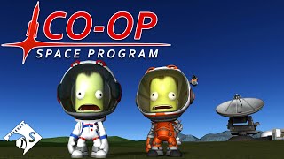 Coop Space Program  Kerbal Space Program Multiplayer [upl. by Libenson617]