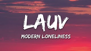 Lauv  Modern Loneliness Lyrics [upl. by Haisej]