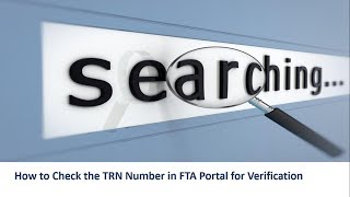 How to Verify the TRN Number in FTA Portal [upl. by Mode941]