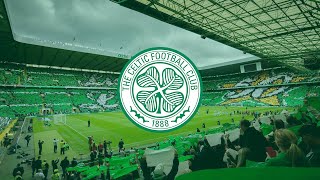 THE BEST CHANTS OF CELTIC FC With Lyrics [upl. by Chaffinch337]