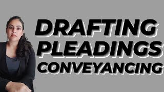 DRAFTING PLEADINGS AND CONVEYANCING [upl. by Nannarb775]