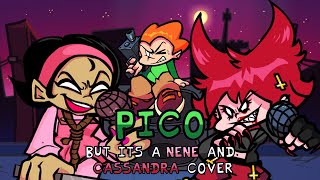 Nene vs Cassandra Pico but its a Nene and Cassandra Cover [upl. by Annaira]