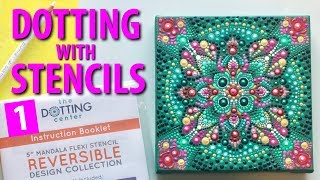 How to paint Dot Mandalas using stencils  Part 1 of 3 [upl. by Wade395]