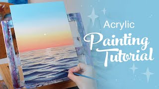 Acrylic Painting Tutorial  Ocean Sunset Beginner to Intermediate [upl. by Rennerb]