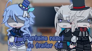 Fontaine react to trailer 42  Genshin Impact [upl. by Onavlis]