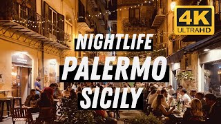 Palermo  Sicily  Italy I 4K I Nightlife Walking Tour [upl. by Pattin897]