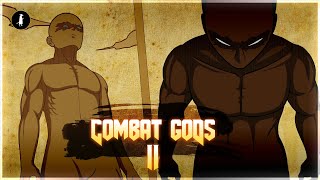 Combat gods II [upl. by Ehtiaf296]