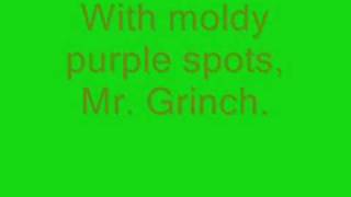 Mr Grinch with lyrics Dr Seuss [upl. by Enaz447]