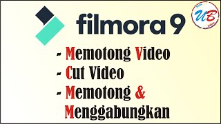 cara memotong video di filmora  untung berbagi [upl. by Baxie]