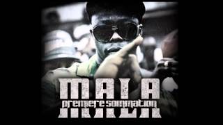 Mala  Première Sommation Audio [upl. by Nediarb]