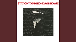 Station to Station 2016 Remaster [upl. by Bank383]