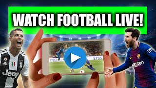 How to Watch Football Live Online for FREE 2019 [upl. by Helyn]