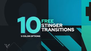 10 Free Stinger Transitions [upl. by Calbert]