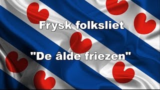 Frysk Folksliet [upl. by Atinad]