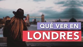 Qué ver en Londres  10 Lugares imprescindibles 🇬🇧 [upl. by Dorison465]