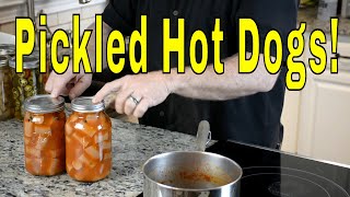 How to make pickled hot dogs [upl. by Grieve772]