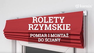 Rolety Rzymskie  Montaż do ściany [upl. by Yhtommit]