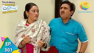 Taarak Mehta Ka Ooltah Chashmah  Episode 301  Full Episode [upl. by Abijah]