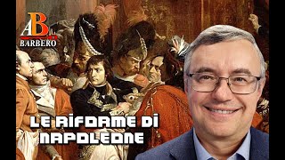 Alessandro Barbero  Le riforme di Napoleone [upl. by Elie]