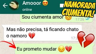 NAMORADA CIUMENTA 💔 [upl. by Haissi]