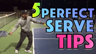 5 Tips for PERFECT Pickleball Serve Technique [upl. by Anastasius]