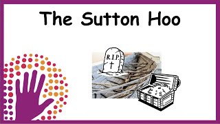 The Sutton Hoo [upl. by Martica]