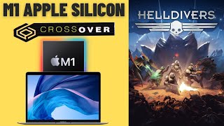 Helldivers  M1 Apple Silicon CrossOverWINE MacBook Air 2020 [upl. by Saphra]