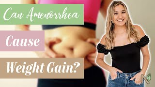 Can Amenorrhea Cause Weight Gain [upl. by Lerud]