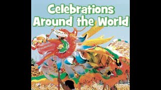 Celebrations around the world Read Aloud [upl. by Morentz]