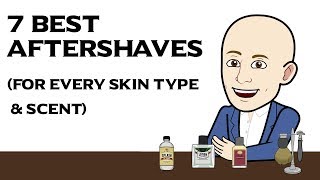 7 Best Aftershaves for Men in 2019 For Every Skin Type and Preferred Scent [upl. by Rayna]