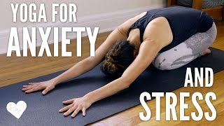 Yoga For Anxiety and Stress [upl. by Henrion]