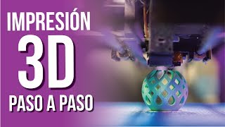 👉Cómo IMPRIMIR EN 3D 🧠 PASO a PASO 🔍 CURSO de IMPRESIÓN 3D [upl. by Gnik]