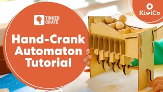 Make a HandCrank Automaton  Tinker Crate Project Instructions  KiwiCo [upl. by Clayson]