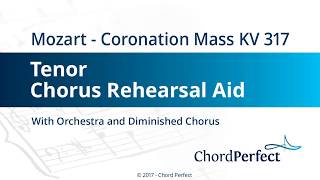 Mozarts Coronation Mass KV 317  Tenor Chorus Rehearsal Aid [upl. by Padegs108]