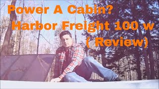 Harbor Freight 100W Solar Kit Review Cabin in the woods [upl. by Patsy]