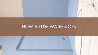 How To Use Waterstops [upl. by Ecydnak]