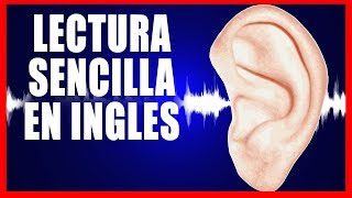 INGLES ESCUCHANDO  LECTURA SENCILLA EN INGLES 1 [upl. by Retloc]