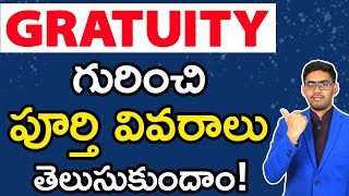 Complete Details About Gratuity in Telugu  How to Calculate Gratuity l Tax Calculation on Gratuity [upl. by Joseph]