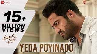 Yeda Poyinado  Full Video  Aravindha Sametha  Jr NTR Pooja Hegde  Thaman S [upl. by Greenland]