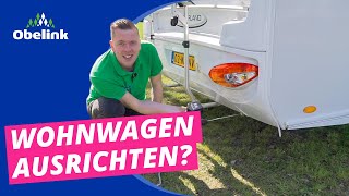 Wie kann ich meinen Wohnwagen ausrichten  Obelink [upl. by Zampardi998]