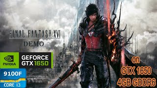 Final Fantasy 16 PC on GTX 1650  i3 9100F [upl. by Ecnarepmet]