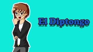 El diptongo Ortografía 004 [upl. by Oznol]